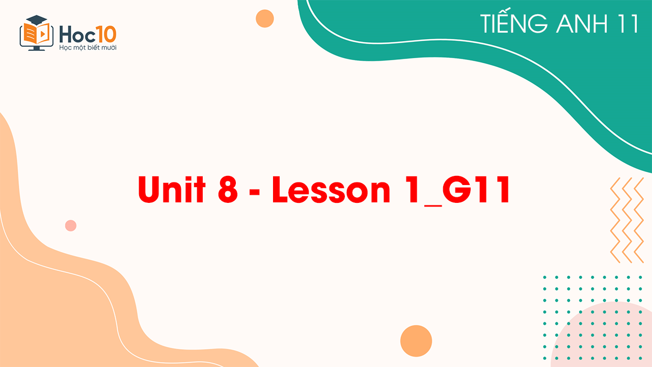 Unit 8 - Lesson 1G11